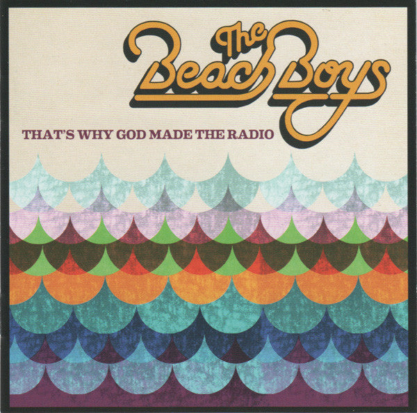 BEACH BOYS - THAT'S WHY GOD MADE THE RADIO - CD