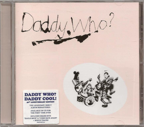 DADDY COOL - DADDY WHO? DADDY COOL! : 4 BONUS TRACKS - CD