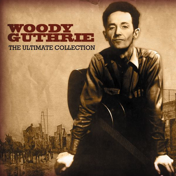 GUTHRIE, WOODY - ULTIMATE COLLECTION : 2CD SET - CD