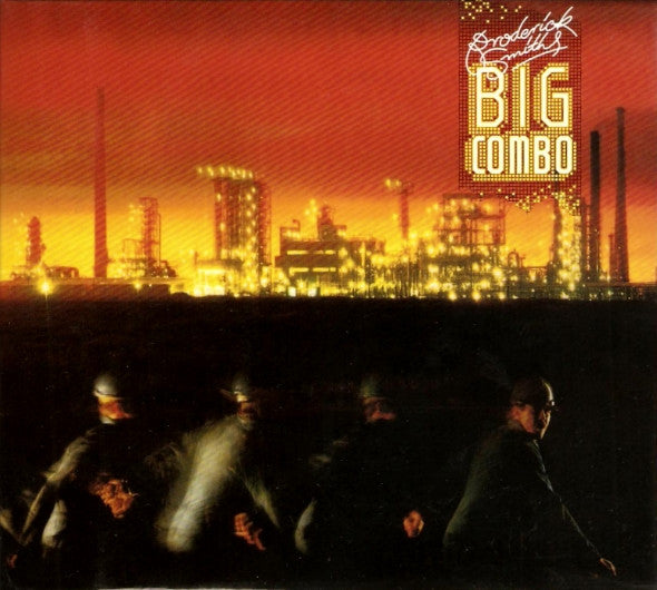 SMITH, BRODERICK - BRODERICK SMITH'S BIG COMBO + 1 BONUS - CD