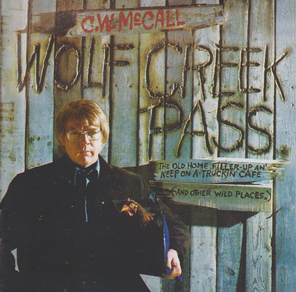 MCCALL, C.W. - WOLF CREEK PASS - CD