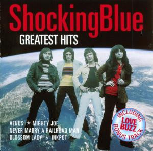 SHOCKING BLUE - GREATEST HITS : 20 TRACKS REMASTERED - CD