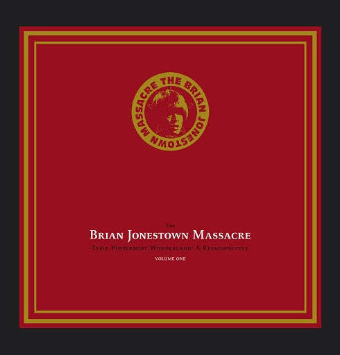BRIAN JONESTOWN MASSACRE - TEPID PEPPERMINT WONDERLAND : VOLUME ONE - LP