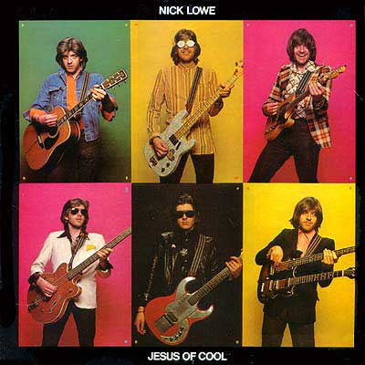 LOWE, NICK - JESUS OF COOL (UK 1ST PRESS) - LP