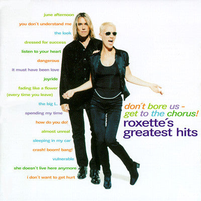 ROXETTE - DON'T BORE US GET US TO THE CHORUS! - CD