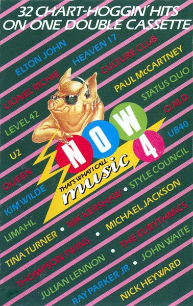 VARIOUS - NOW THAT'S WHAT I CALL MUSIC 4 CASSETTE - CS