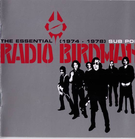 RADIO BIRDMAN - ESSENTIAL : 1974 - 1978 - CD