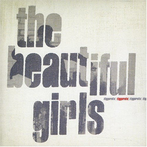 BEAUTIFUL GIRLS - ZIGGURATS - CD