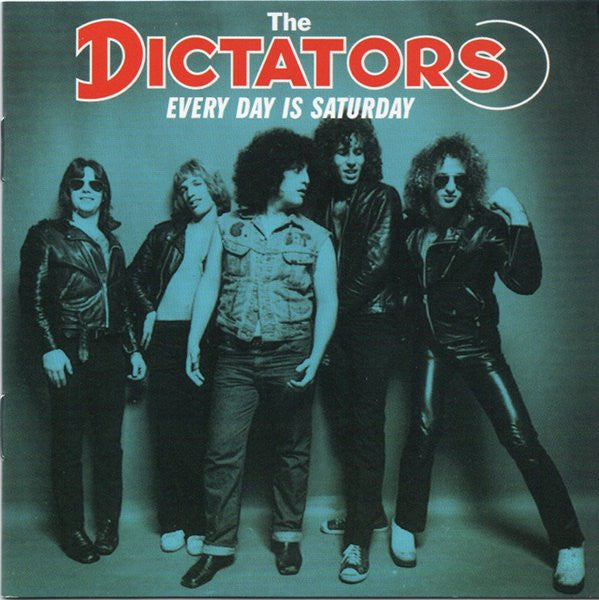 DICTATORS - EVERY DAY IS SATURDAY - CD