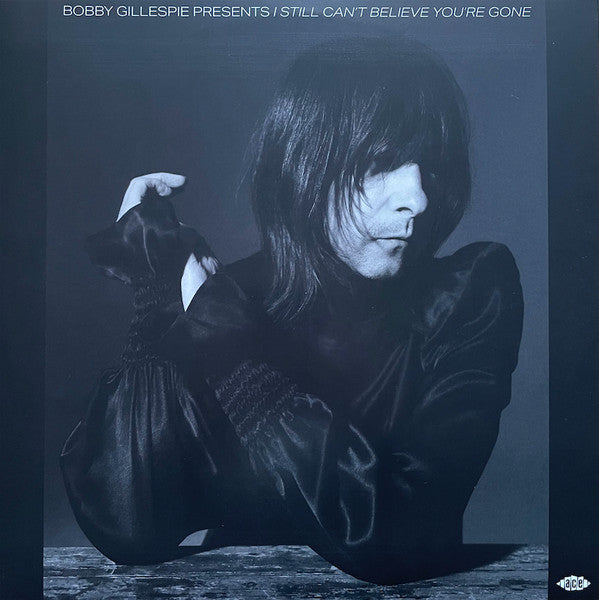 PRIMAL SCREAM / VARIOUS - BOBBY GILLESPIE PRESENTS I STILL ... - LP