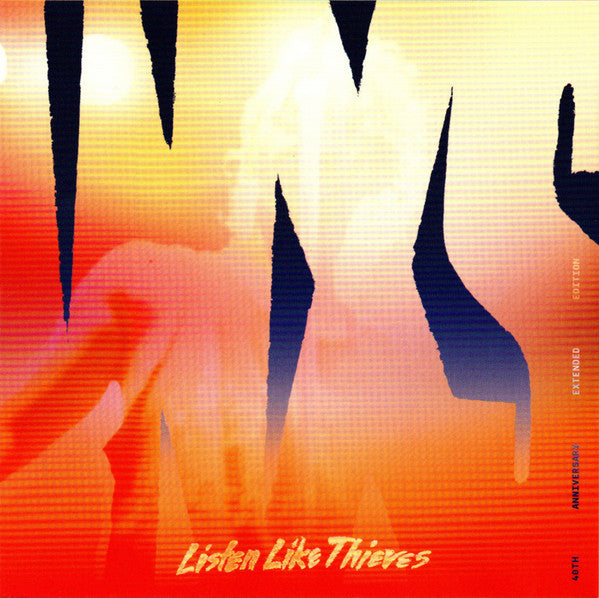 INXS - LISTEN LIKE THIEVES + 15: 2CD 40TH ANNIV - CD