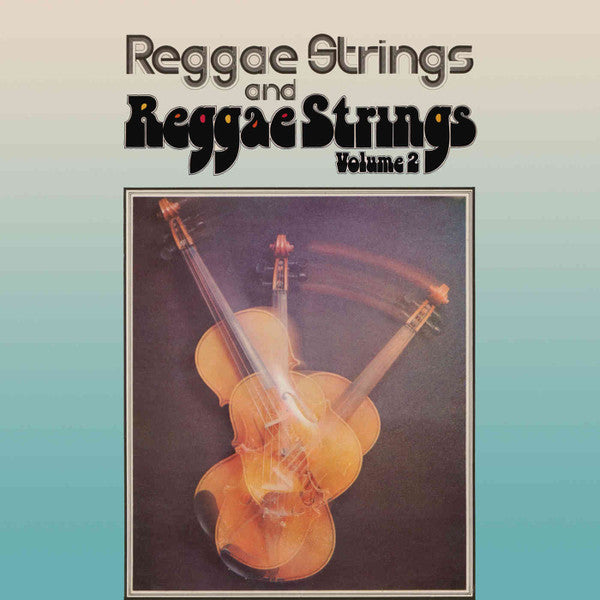 REGGAE STRINGS - REGGAE STRINGS / REGGAE STRINGS VOLUME 2 - CD