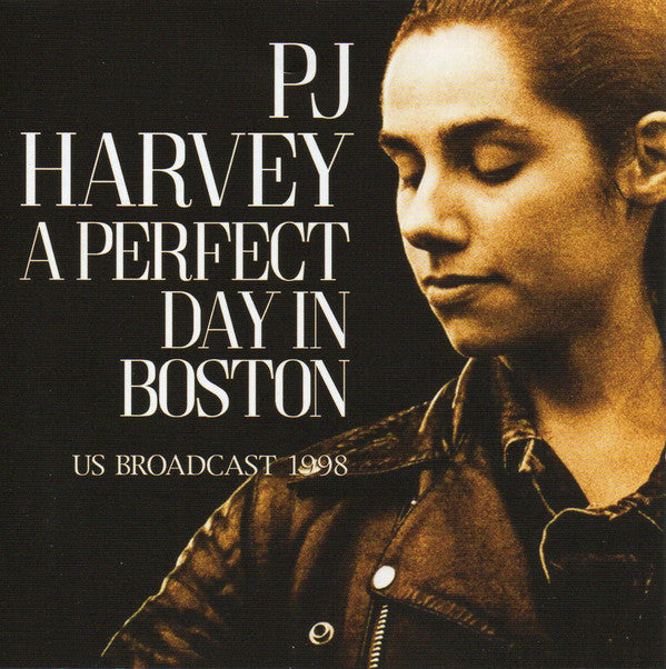 HARVEY, PJ - A PERFECT DAY IN BOSTON - CD