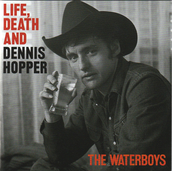 WATERBOYS - LIFE DEATH & DENNIS HOPPER - CD