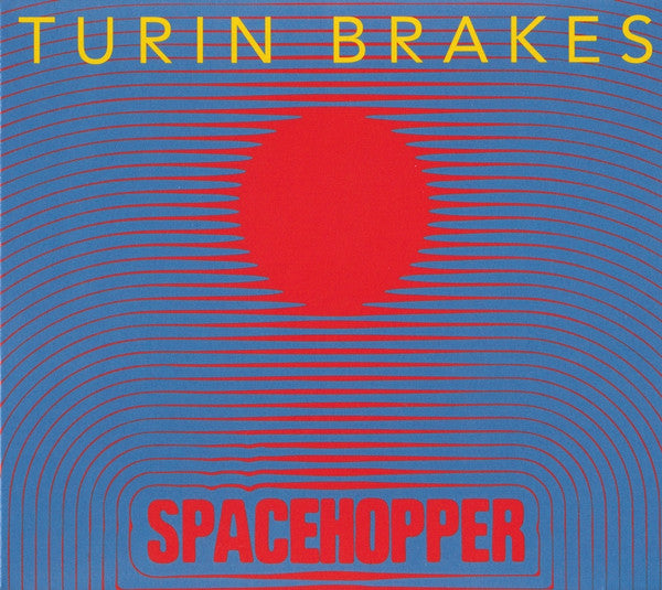TURIN BRAKES - SPACEHOPPER - CD