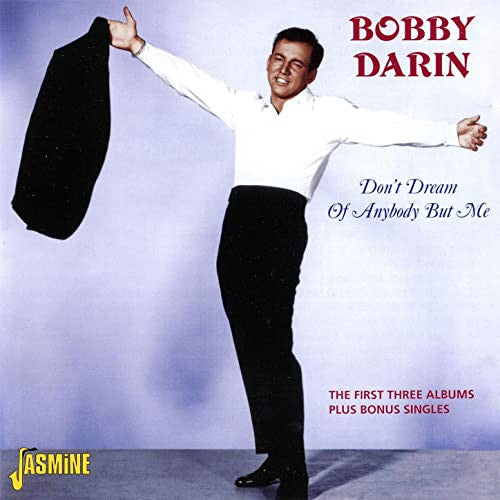 DARIN, BOBBY - DON'T DREAM OF ANYBODY BUT ME : 2CD SET - CD