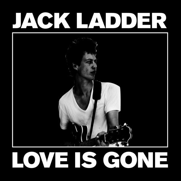 LADDER, JACK - LOVE IS GONE : 2019 REISSUE - LP