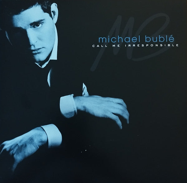 BUBLE, MICHAEL - CALL ME IRRESPONSIBLE : COBALT BLUE 2LP - LP
