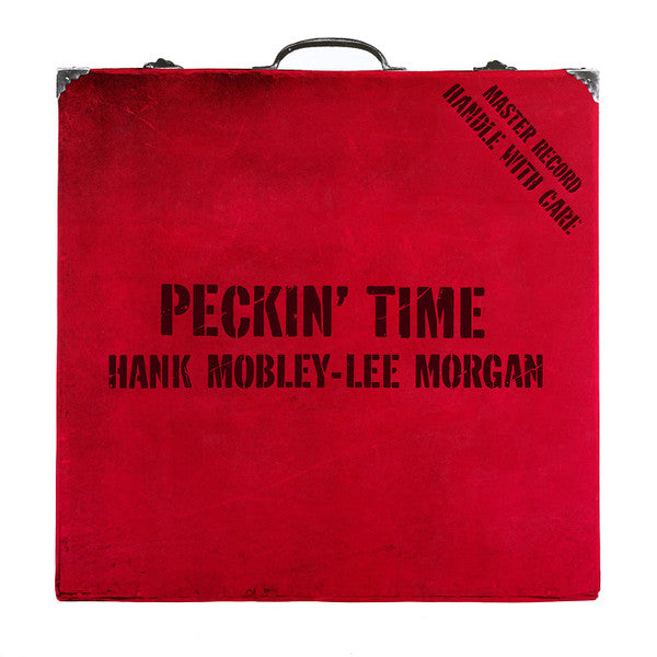 MOBLEY, HANK & LEE MORGAN - PECKIN' TIME : 180 GRAM BLACK VINYL - LP