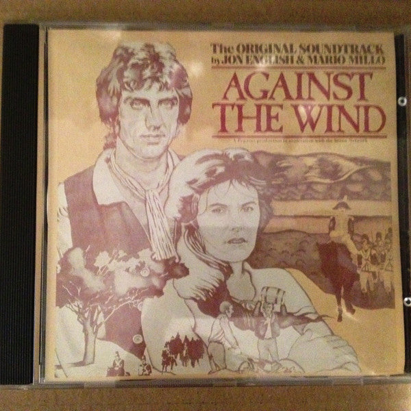 ENGLISH, JON & MARIO MILLO - AGAINST THE WIND (ORIGINAL SOUNDTRACK) - CD