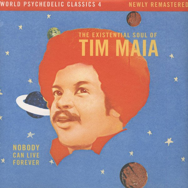 MAIA, TIM - NOBODY CAN LIVE FOREVER - LP