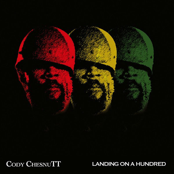 CHESNUTT, CODY - LANDING ON A HUNDRED - CD