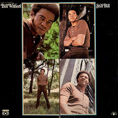 WITHERS, BILL - STILL BILL : 180-GRAM AUDIOPHILE VINYL - LP