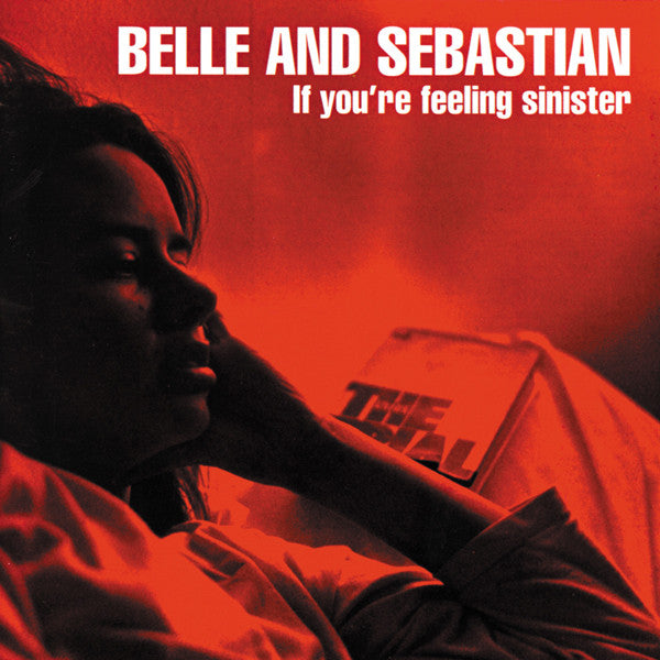 BELLE & SEBASTIAN - IF YOU'RE FEELING SINISTER - LP
