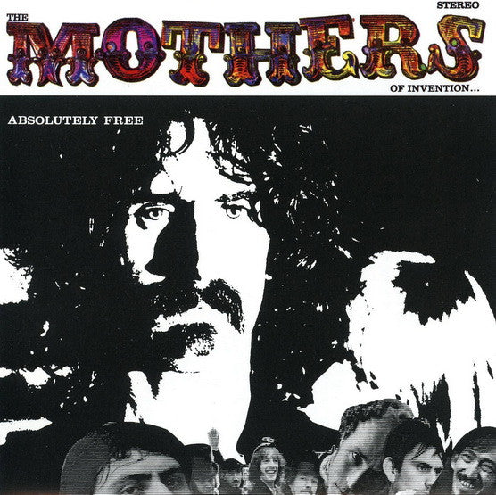ZAPPA, FRANK - ABSOLUTELY FREE : 2012 REMASTER - CD