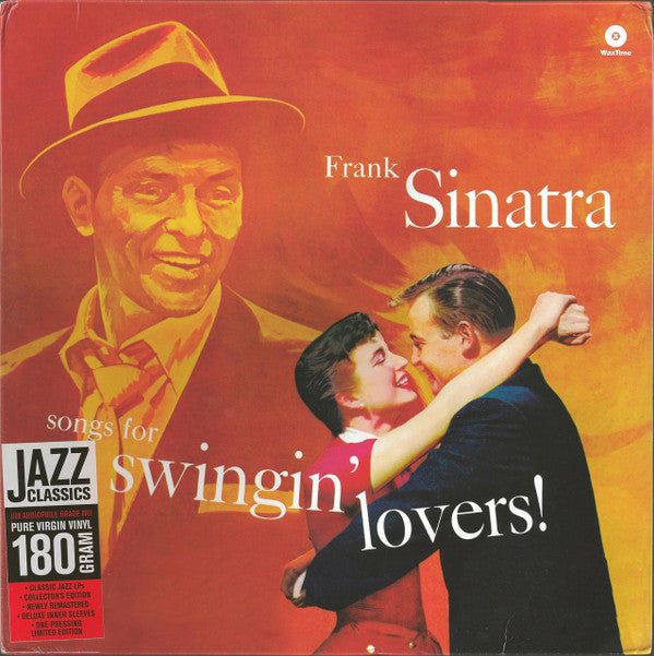 SINATRA, FRANK - SONGS FOR SWINGIN' LOVERS : 180 GRAM - LP