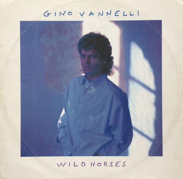 VANNELLI, GINO - WILD HORSES (REMIX 12") - 12