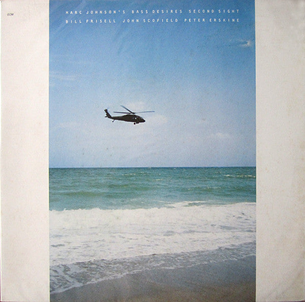 JOHNSON, MARC / BILL FRISELL / JOHN SCOF - BASS DESIRES (GERMAN PRESS) - LP