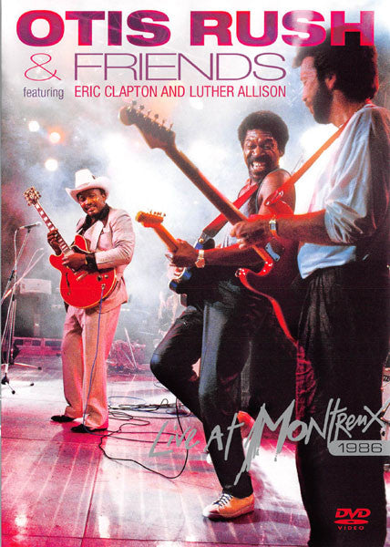 RUSH, OTIS & FRIENDS - LIVE AT MONTREUX 1986 - DVD