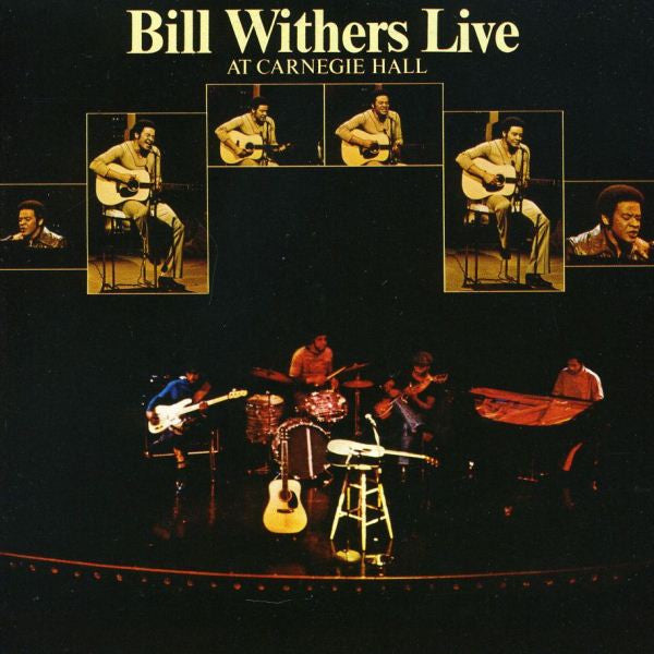 WITHERS, BILL - LIVE AT CARNEGIE HALL : 2LP 180 GRAM AUD - LP