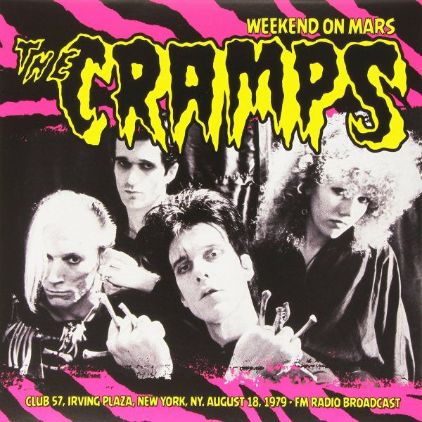 CRAMPS - WEEKEND ON MARS 1979 : IRVING PLAZA ... - LP