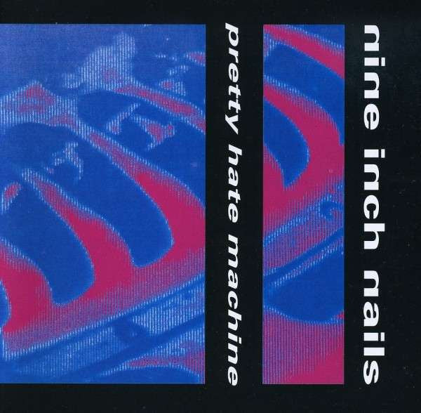 NINE INCH NAILS - PRETTY HATE MACHINE (TVT EDITION) - CD