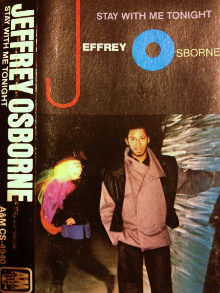 OSBORNE, JEFFREY - STAY WITH ME TONIGHT (CASSETTE) - CS