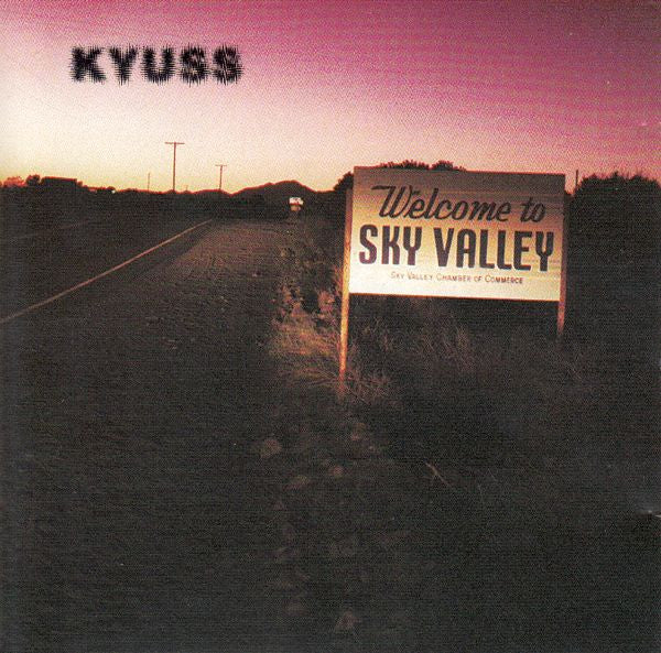 KYUSS - WELCOME TO SKY VALLEY - CD