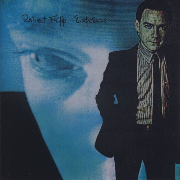 FRIPP, ROBERT - EXPOSURE : 2CD EXPANDED VERSION - CD