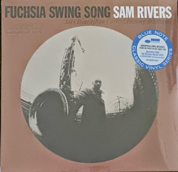 RIVERS, SAM - FUCHSIA SWING SONG: BLUE NOTE CLASSIC - LP