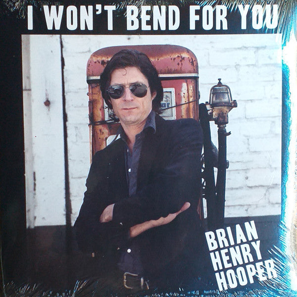 HOOPER, BRIAN HENRY - I WON'T BEND FOR YOU - LP