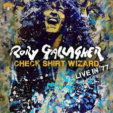 GALLAGHER, RORY - CHECK SHIRT WIZARD : LIVE IN '77 (2CD) - CD