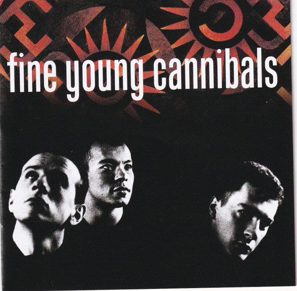 FINE YOUNG CANNIBALS - FINE YOUNG CANNIBALS + 10 : EXPANDED - CD