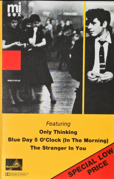MI-SEX - WHERE DO THEY GO? (CASSETTE) - CS