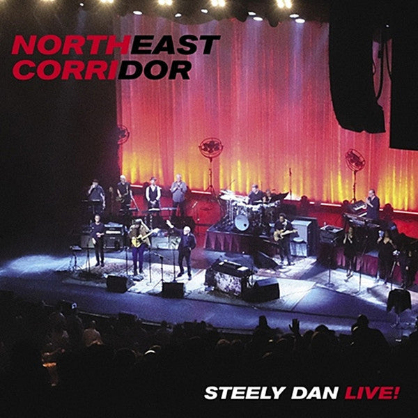 STEELY DAN - NORTHEAST CORRIDOR : STEELY DAN LIVE! - CD