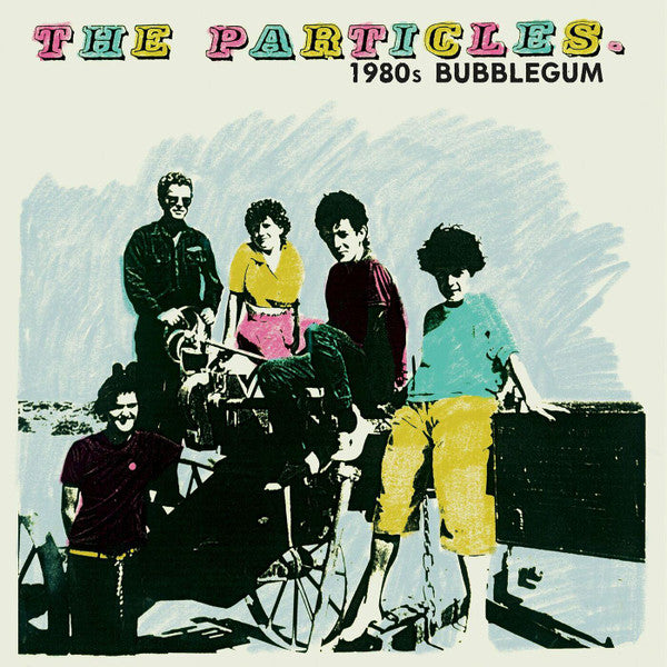 PARTICLES - 1980S BUBBLEGUM - LP