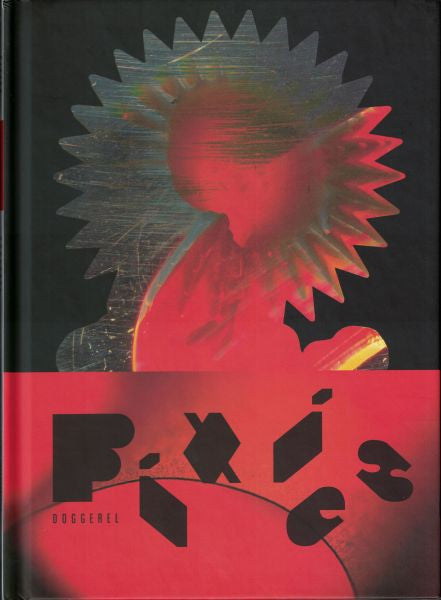 PIXIES - DOGGEREL : DELUXE HARDBACK BOOK - CD