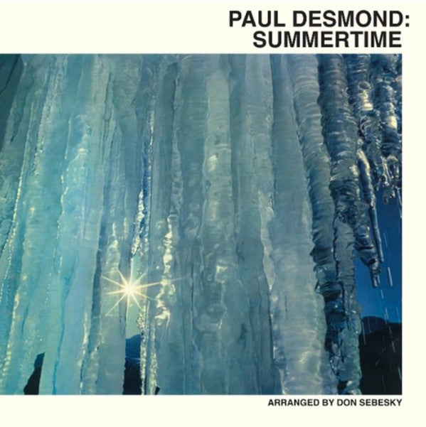 DESMOND, PAUL - SUMMERTIME : 2025 REISSUE - CD