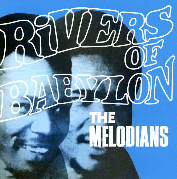 MELODIANS - RIVERS OF BABYLON + 15 BONUS - CD