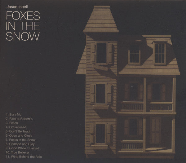 ISBELL, JASON - FOXES IN THE SNOW - CD